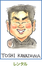 TOSHI KANAZAWA レンタル